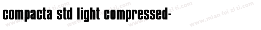compacta std light compressed字体转换